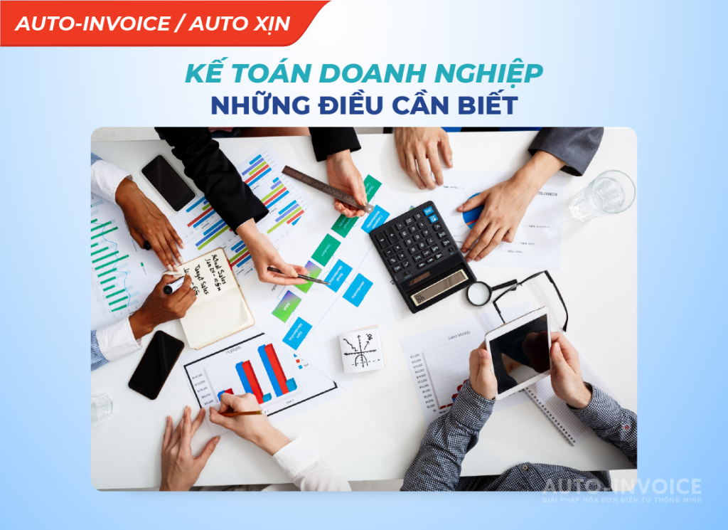 Kế toán doanh nghiệp
những điều cần biết