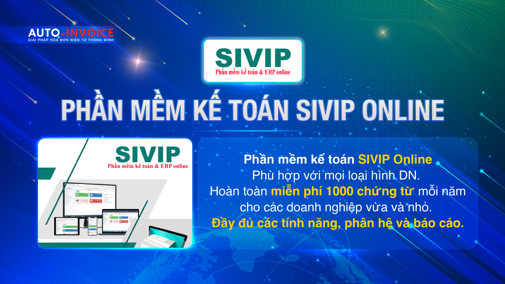 Sivip Online và Auto-invoice | CHÌA KHÓA MỞ RA THÀNH CÔNG CỦA DOANH NGHIỆP