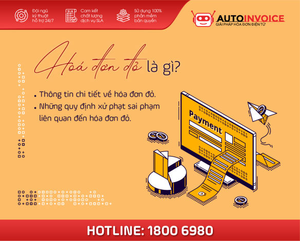 Hoá đơn đỏ là gì? Lưu ý khi xuất hóa đơn đỏ