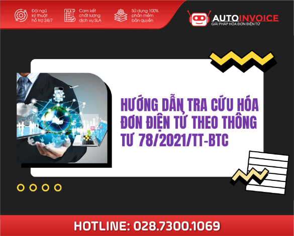 Hướng dẫn tra cứu hóa đơn điện tử theo Thông tư 78/2021/TT-BTC