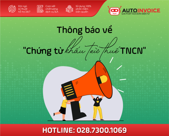 Thông báo về "Chứng từ khấu trừ thuế TNCN"