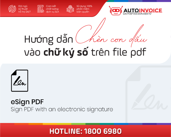 Hướng dẫn chèn con dấu vào chữ ký số trên file pdf dễ dàng