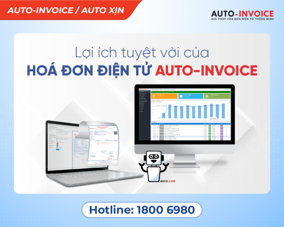 Lợi ích của phần mềm hóa đơn điện tử Auto-Invoice