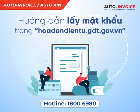 Làm cách nào để lấy lại mật khẩu từ "hoadondientu.gdt.gov.vn"