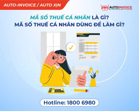 Mã số thuế cá nhân là gì? Mã số thuế cá nhân dùng để làm gì?
