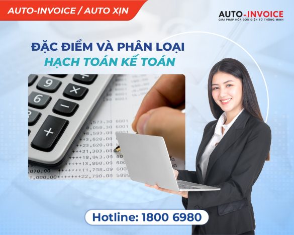 Hạch toán kế toán là gì? Đặc điểm và phân loại hạch toán kế toán