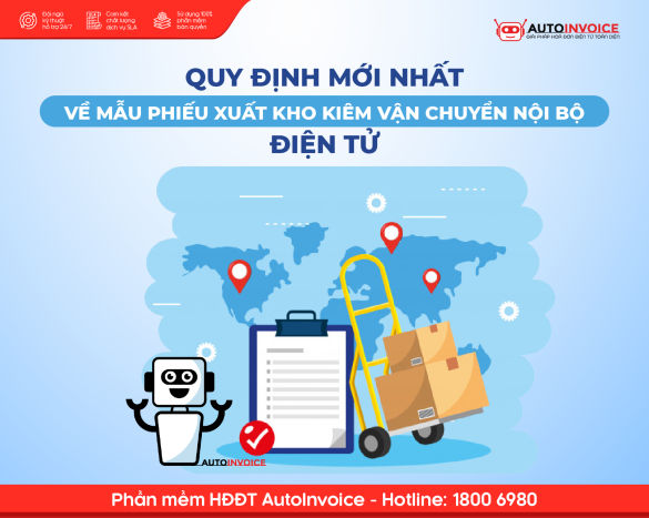 Quy định mới nhất về mẫu phiếu xuất kho kiêm vận chuyển nội bộ điện tử