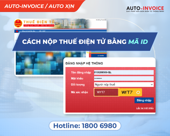 Cách nộp thuế điện tử bằng mã ID năm 2023 (Nộp tiền thuế qua mạng)