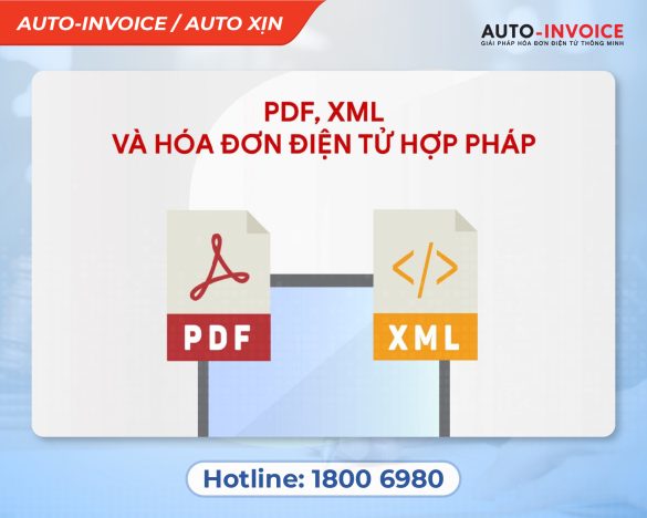 PDF, XML và hóa đơn điện tử hợp pháp