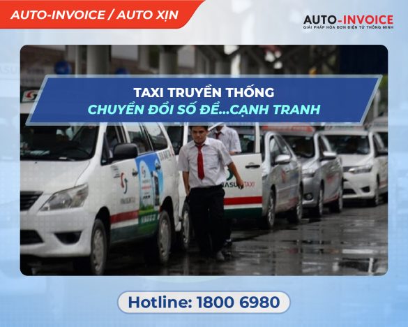 Taxi truyền thống chuyển đổi số để...cạnh tranh