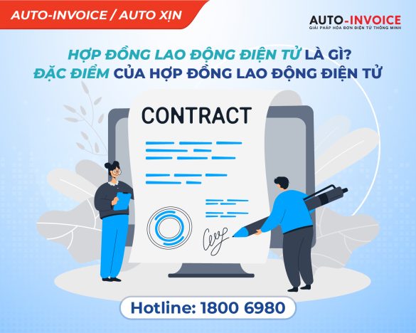 Hợp đồng lao động điện tử là gì? Đặc điểm của hợp đồng lao động điện tử mới nhất 2023