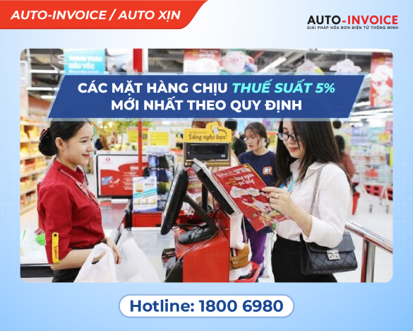 Các mặt hàng chịu thuế suất 5% mới nhất theo quy định
