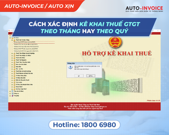Cách xác định kê khai thuế GTGT theo tháng hay theo quý